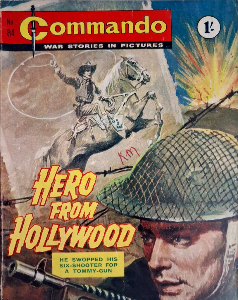 Commando 84 - Hero from Hollywood (Early September 1963) Writer: Eric Hebden | Artist: Vicini Jones | Cover Artist: Alvaro Mairani Reprinted in Issues 559/4581