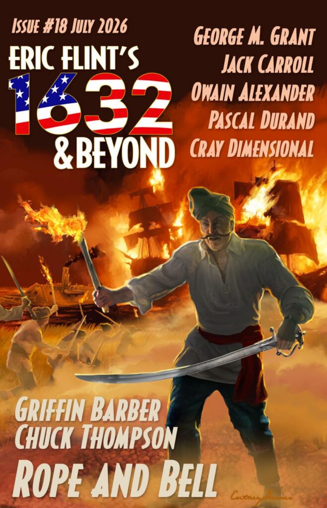 Eric Flint’s 1632 & Beyond #18