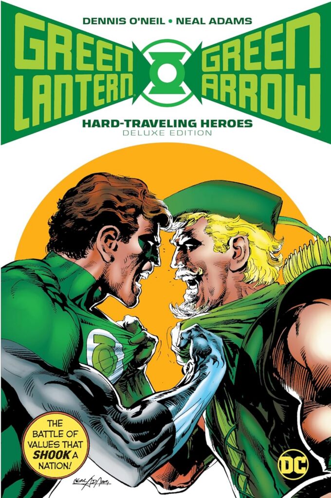 Green Lantern/Green Arrow: Hard Travelin' Heroes (Deluxe Edition)