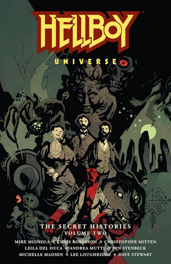 Hellboy Universe: The Secret Histories Volume 2
Author: Mike Mignola, Chris Roberson & Christopher Mitten
Publisher: Dark Horse (Penguin Random House Group)
ISBN-13: 978-1506754703