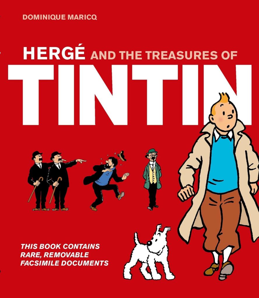 Hergé and the Treasures of Tintin by Dominique Maricq
