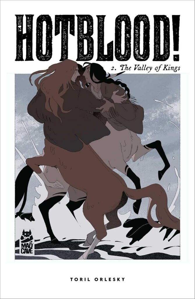 Hotblood! Volume 2
Author: Toril Orlesky
Publisher: Mad Cave Studios (Simon and Schuster Group USA)
ISBN-13: 978-1545829851