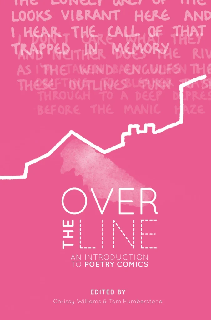 Over The Line by Chrissy Williams and Tom Humberstone