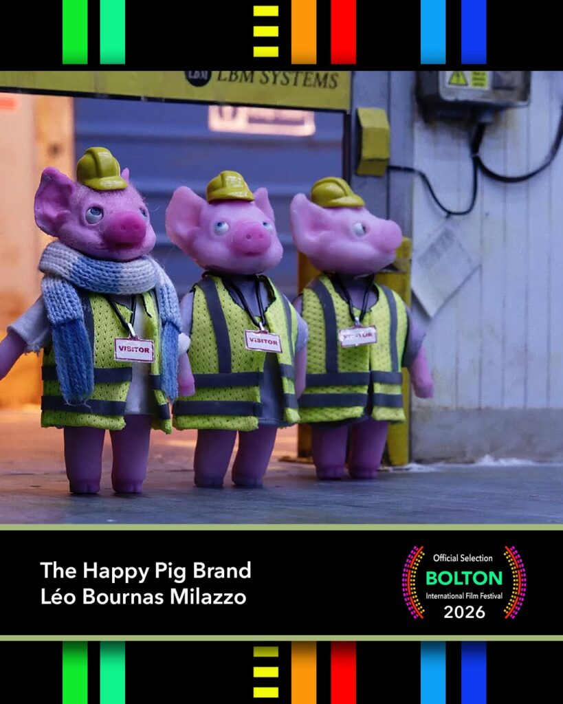 Bolton International Film Festival 2026 Screening: The Happy Pig Brand by Léo Bournas Milazzo