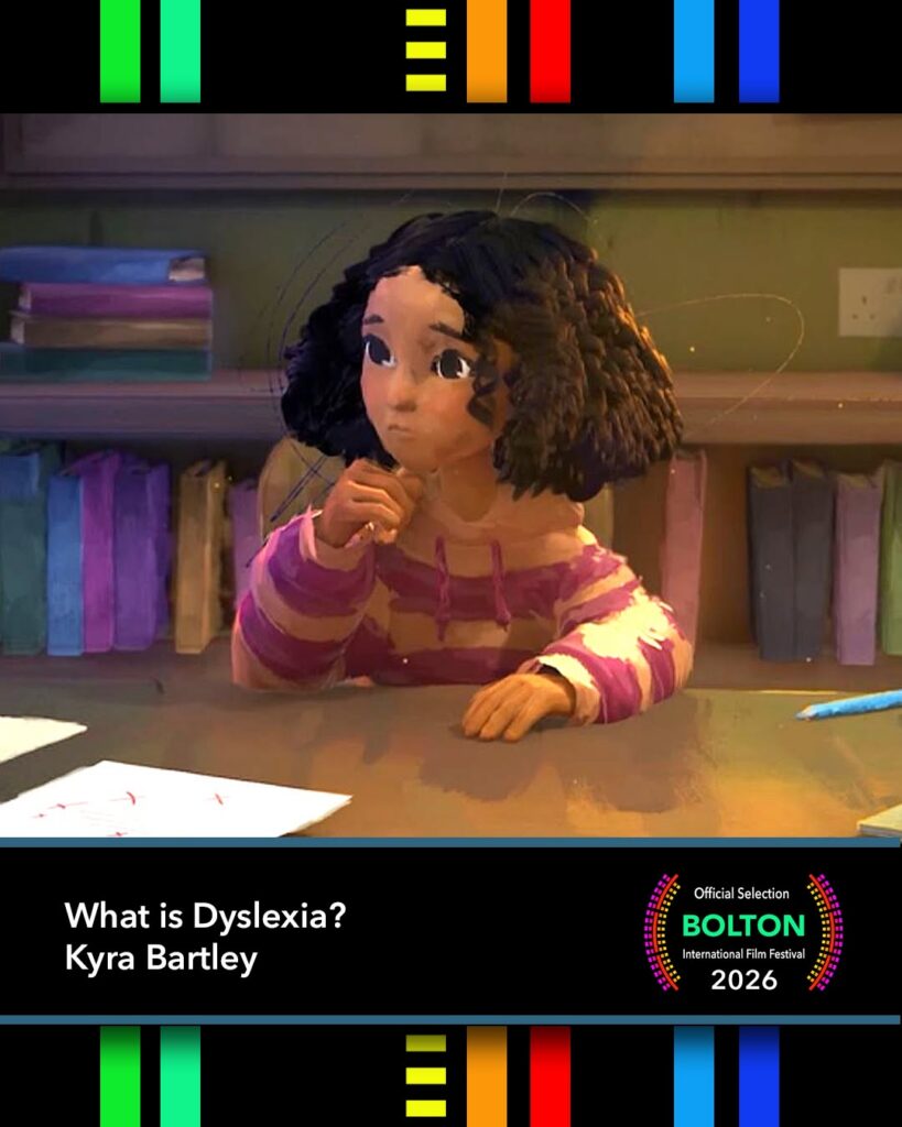 Bolton International Film Festival 2026 Screening: What is dyslexia? by Kyra Bartley