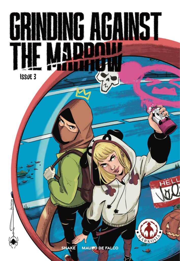 Grinding Against The Marrow by Snake and Mauro De Falco (Markosia, 2026)