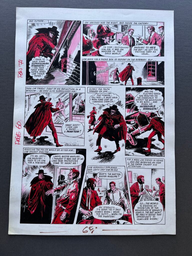 This is the unique original Pen & Ink Wash by Eustaquio Segrelles illustrating The Origin of The Phantom! This is an exciting action filled page from The Phantom strip originally published in the 1971 Pow! Annual. Jim suddenly realises he has superhuman strength and he is surrounded by an eerie glow! Segrelles worked on many series including his most well known 'Los Imbatidos' (1963). He also drew episodes of other series, like 'Aquiles', 'La Cuadrilla' and 'Johnny Pacífico'. The artwork has been inked and coloured onto the Bristol board. There are some very feint pencil words in the margin written in Spanish- these may be notes from the artist or publisher.
