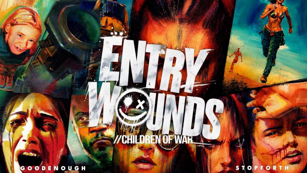 Entry Wounds by Paul Goodenough and Ian Stopforth