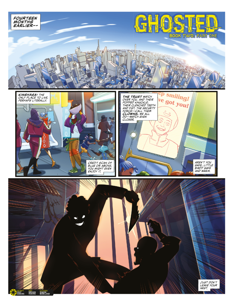 2000AD 2500 - GHOSTED II // PART ONE
By Guy Adams (Writer) Megan Huang (Artist) Simon Bowland (Letterer)