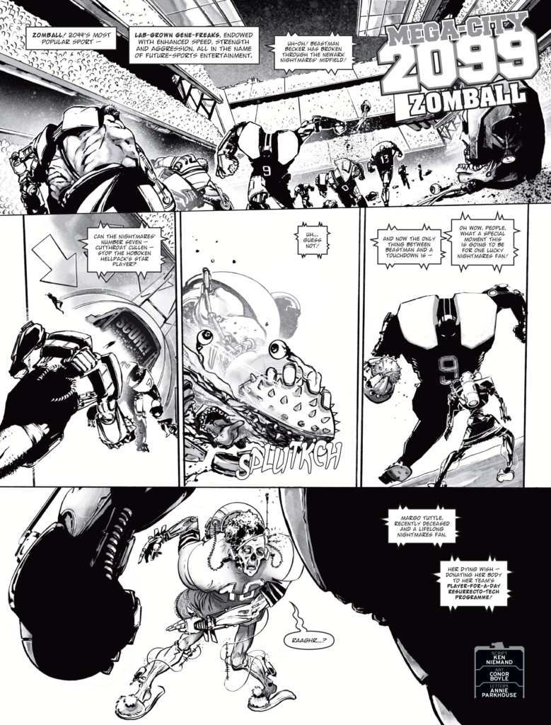 Judge Dredd Megazine Issue 496 - MEGA-CITY 2099 // ZOMBALL
By Ken Niemand (Writer) Conor Boyle (Artist) Rob Steen (Letterer)