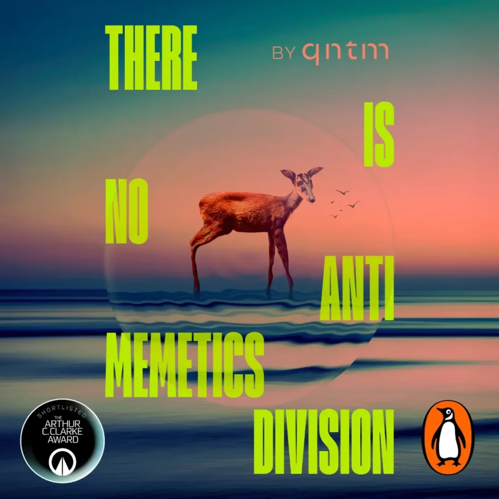 There Is No Antimemetics Division by qntm