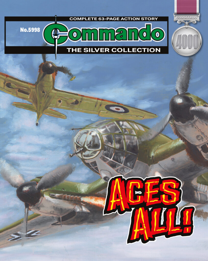 Commando 5998 (Silver): Aces All!
Story: F. S. Handley | Internal Art and Cover: Jose Maria Jorge
First published 2007 as No. 4000