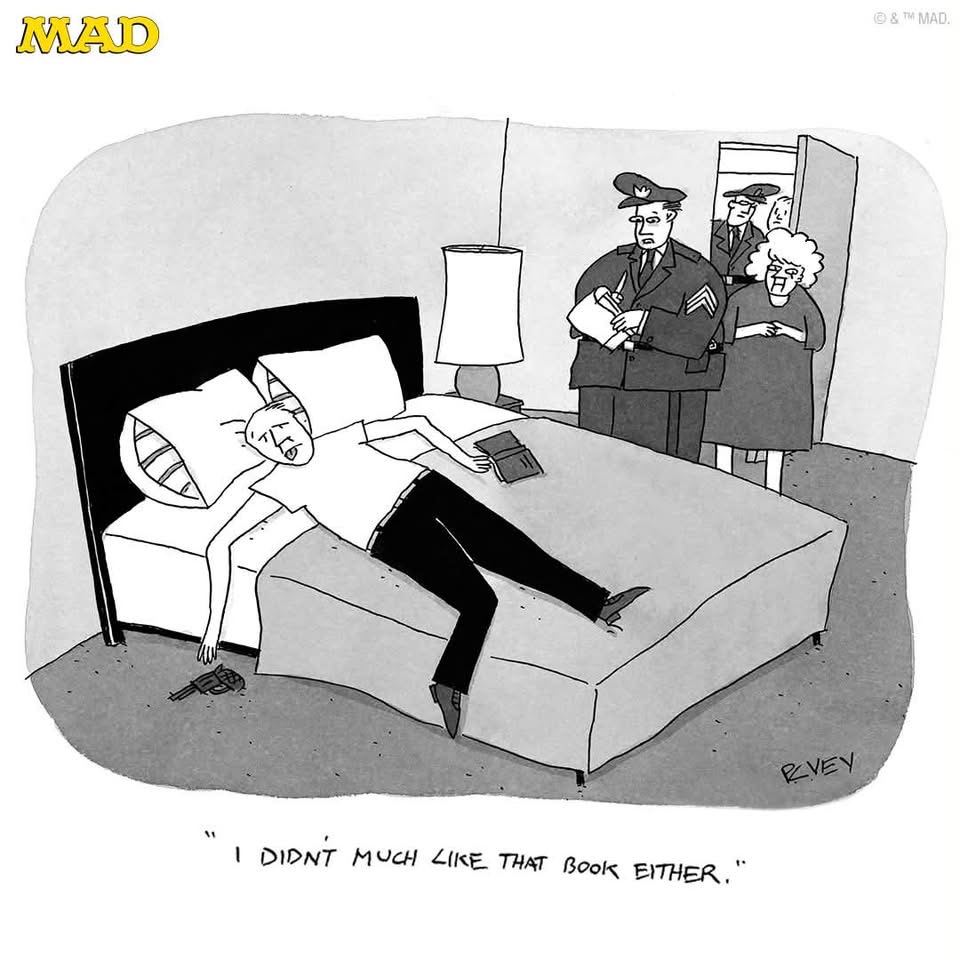 MAD Magazine: RIP to cartoonist and MAD contributor P.C. Vey. His musings about modern life (from both human and animal perspectives) will be greatly missed.