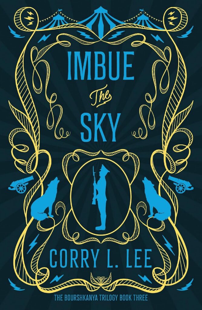 Imbue the Sky by Corry L. Lee