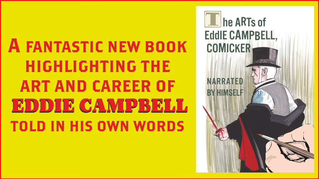 The Arts of Eddie Campbell (Moonage Books, 2026) - Promotion
