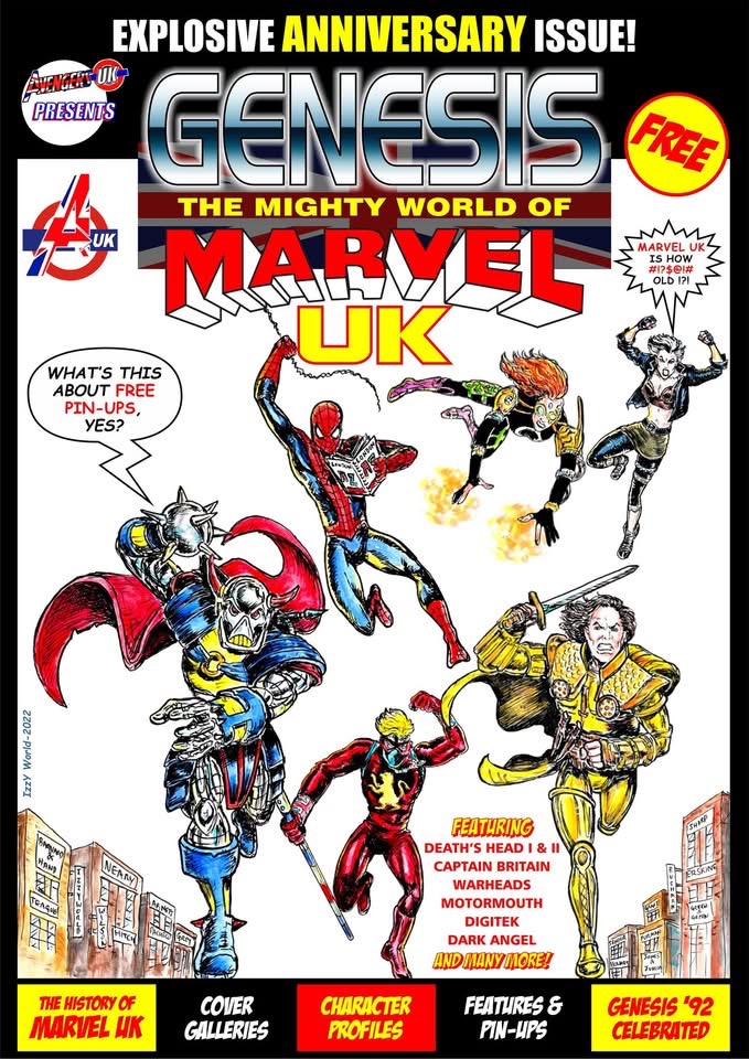 Avengers UK Presents "GENESIS: The Mighty World of Marvel UK"
Avengers UK Presents "GENESIS: The Mighty World of Marvel UK"
Available to read for FREE via this link:
https://www.facebook.com/180164942120857/posts/2699595980177728/