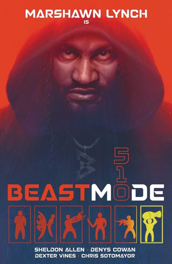 Beast Mode 510 Writer: Sheldon Allen | Artist: Denys Cowan Publisher: Artists Writers & Artisans (Simon and Schuster Group USA) ISBN-13: 978-1953165886