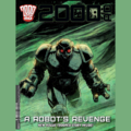 2000AD Prog 2498 Release Date: 2nd September £3.99 US Release Date: 16th September $7.99 Cover: Patrick Goddard with Peter Doherty