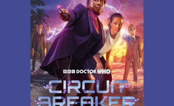 Doctor Who: The Kaleidoscope: Circuit Breaker by Jo Martin