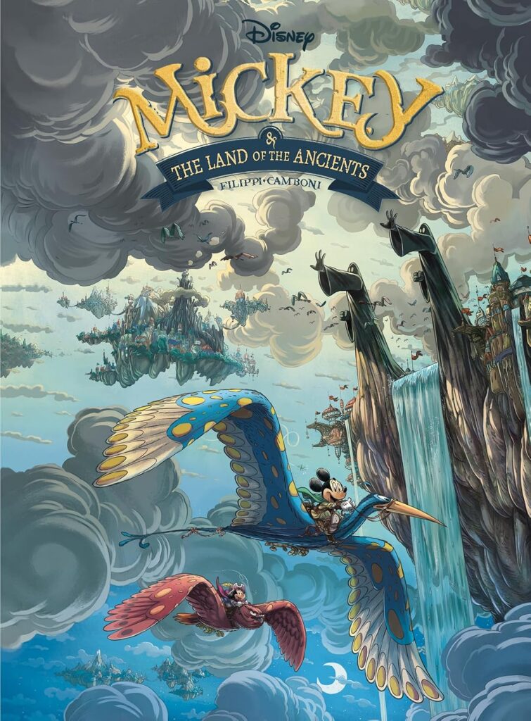 Mickey & The Land of The Ancients
Author: Denis-Pierre FilIppi & Silvio Camboni
Publisher: Panini Comic
ISBN-13: 978-1804914229