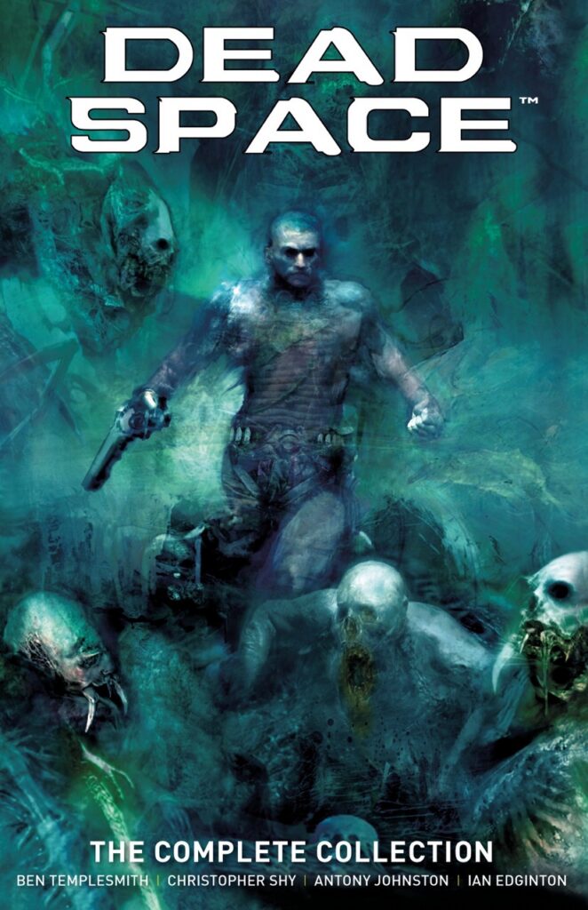 Dead Space: The Complete Collection Slipcase Set Writer: Antony Johnston, Ian Edginton Artist: Christopher Shy, Ben Templesmith Regular Edition Cover: Christopher Shy Publisher: Titan Comics ISBN: 978-1806182657