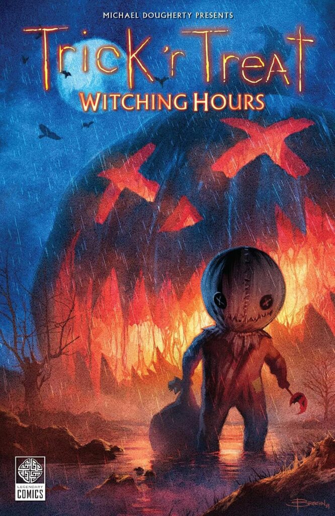Trick 'r Treat: Witching Hours
Author: Michael Dougherty, Todd Casey, Zach Shields et al.
Publisher: Legendary Comics (Simon And Schuster Group USA)
ISBN-13: 978-1681161389