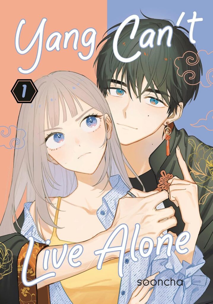 Yang Can't Live Alone 01
Author: Sooncha
Publisher: SQUARE ENIX MANGA (Penguin Random House Group)
ISBN-13: 979-8899100499