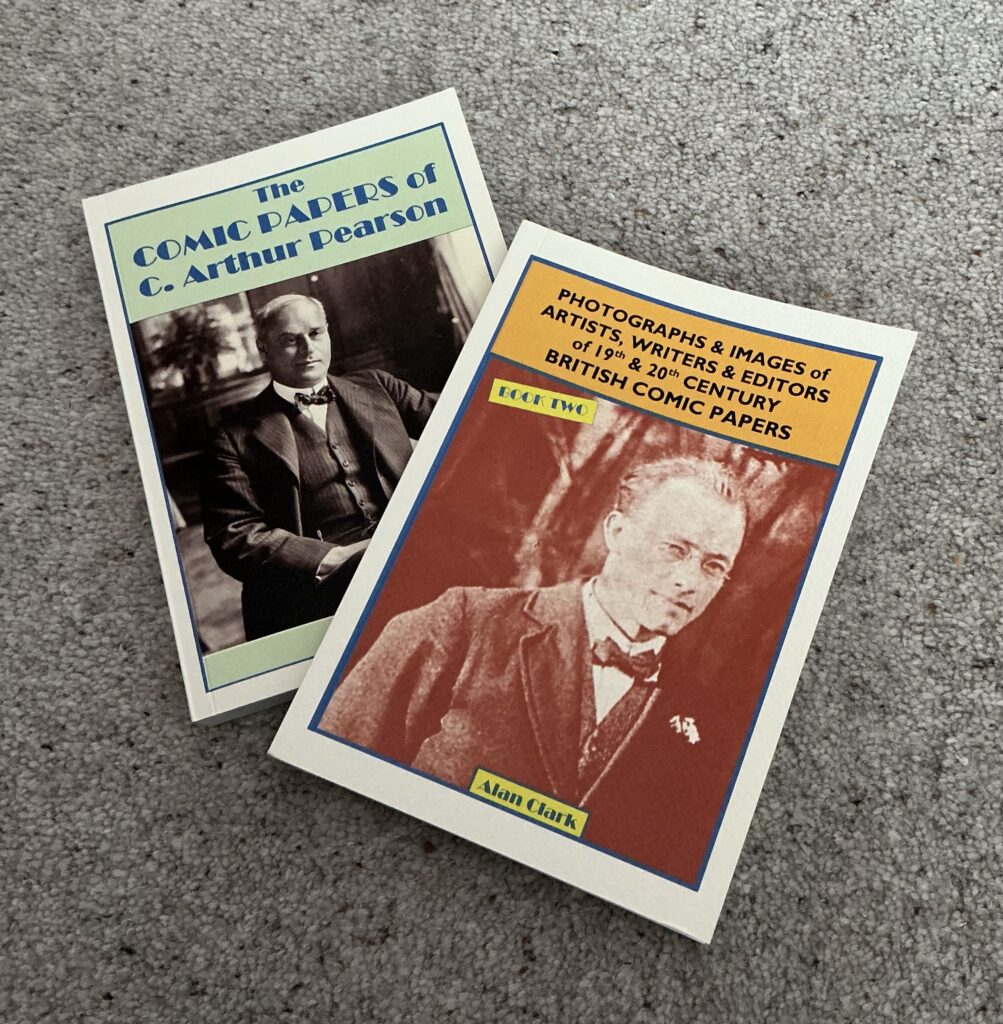 The combined package of The Comic Papers of C. Arthur Pearson and Photographs & Images of Writer’s, Artists & Editors of 19th and 20th Century British Comic Papers is a short run, non-profit book release, available to order as one bundled item.