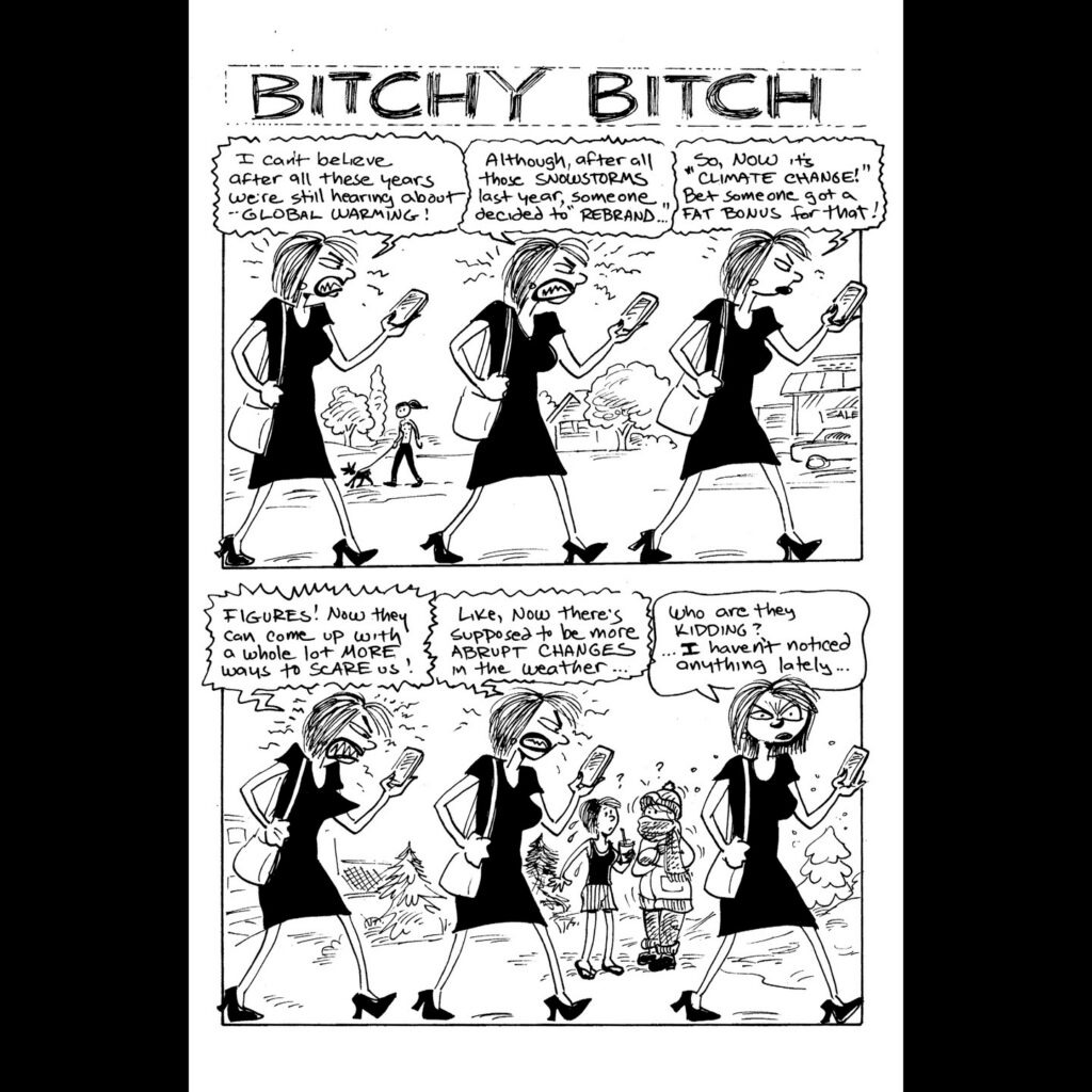"Bitchy Bitch" by Roberta Gregory