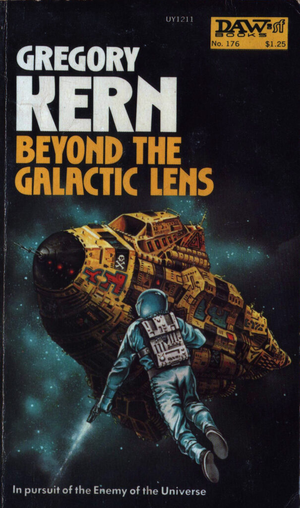 Cap Kennedy #16 Beyond The Galactic Lens (Tubb Original Novel)
DAW, December 1975, cover Eddie Joners & frontis Jack Gaughan