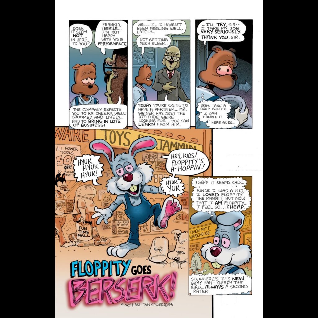 Tom Stazer's contribution, "Floppity Goes Berserk"