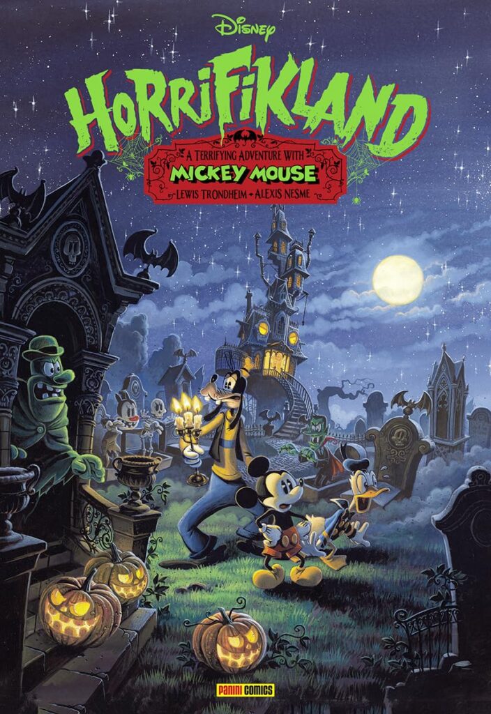 Horrifikland: A Terrifying Adventure with Mickey Mouse HC
Writer: Lewis Trondheim Artist: Alexis Nesme
Price (£): £19.99
On Sale: 16th December 2026
Diamond Order Code: OCT262026
UPC / ISBN: 9781804914717