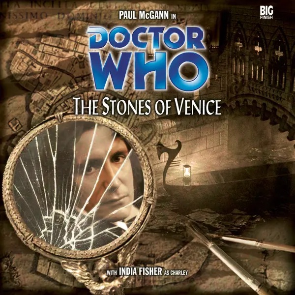 Doctor Who: The Stones of Venice (2001)
Written by Paul Magrs | Cover Art by Clayton Hickman
