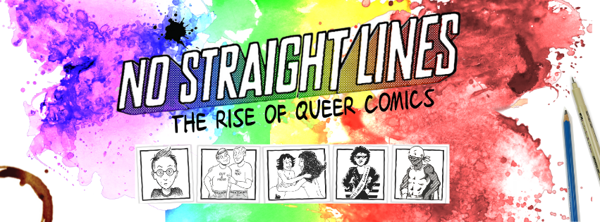 No Straight Lines: The Rise of Queer Comics, an award-winning documentary released in 2023