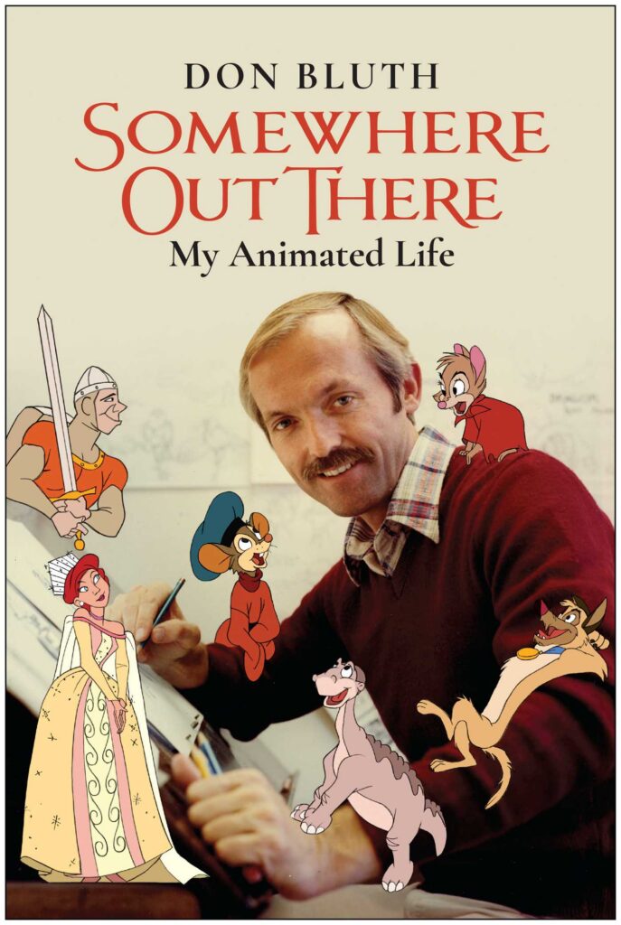 Somewhere Out There: My Animated Life, published in 2022 by BenBella Books