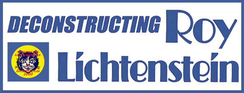 Deconstructing Roy Lichtenstein