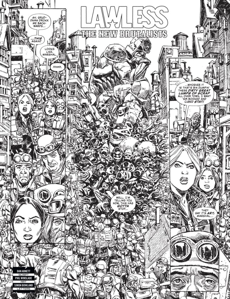 Judge Dredd Megazine 497 - LAWLESS // THE NEW BRUTALISTS
By Dan Abnett (Writer) Phil Winslade (Artist) Simon Bowland (Letterer)