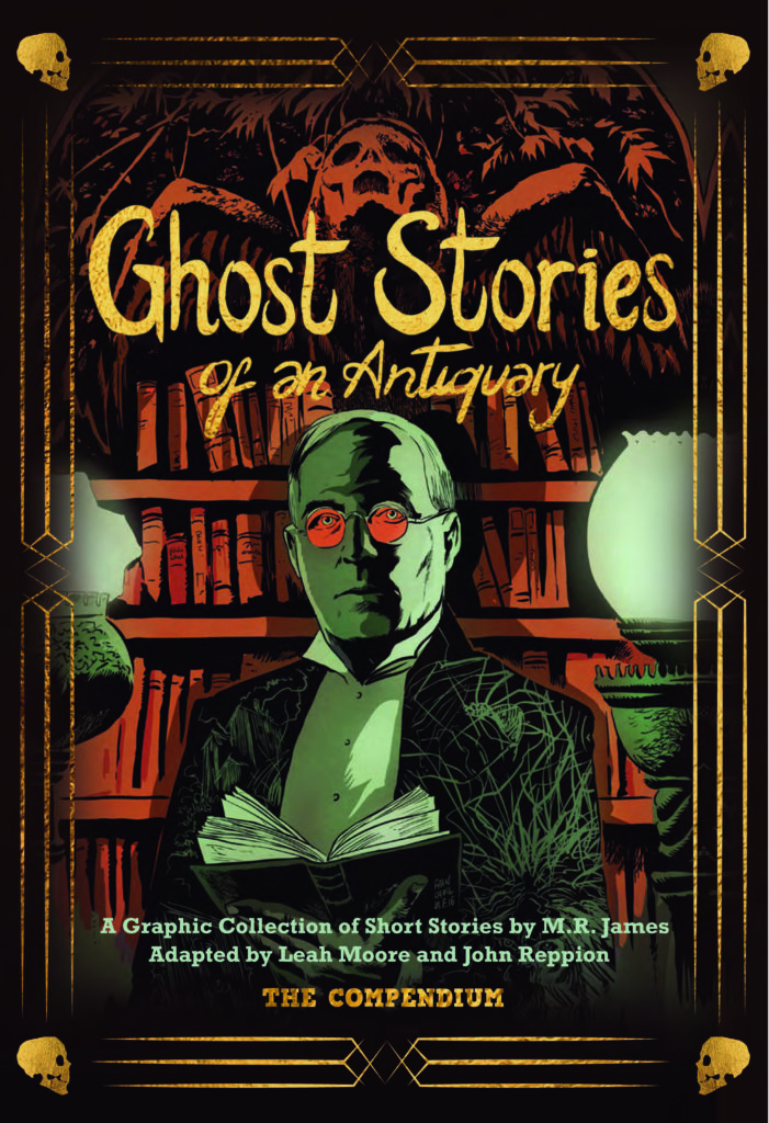 Ghost Stories of an Antiquary: The Compendium (SelfMadeHero, 2026)