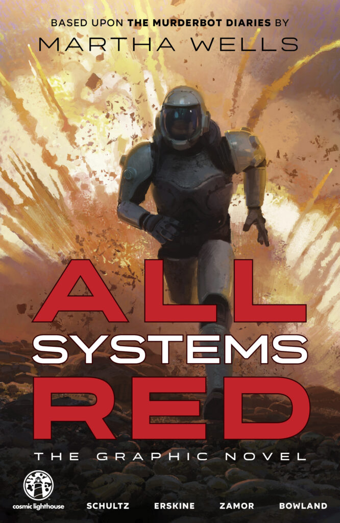 All Systems Red: The Graphic Novel by Martha Wells (Cosmic Lighthouse) - cover