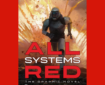 All Systems Red: The Graphic Novel (Cosmic Lighthouse) - cover