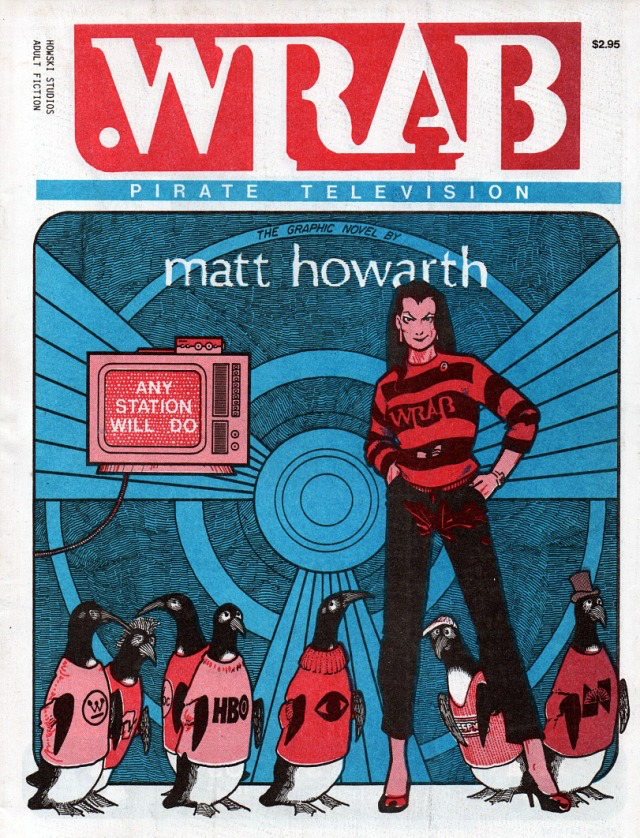 W-R-A-B: Pirate Television #1 by Matt Howarth