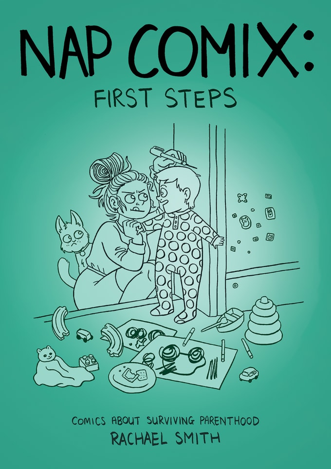 Nap Comix: First Steps by Rachael Smith