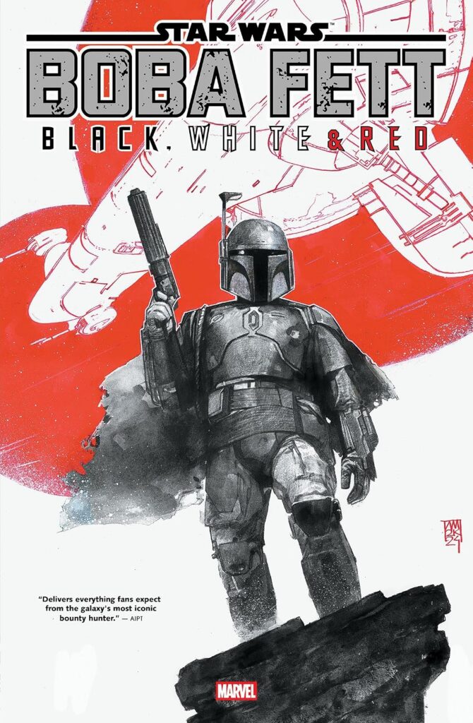 Star Wars: Boba Fett - Black, White & Red Treasury Edition
By Benjamin Percy, Saladin Ahmed (Writers), Chris Allen, Ramon Rosanas (Artists) 
Publisher Imprint: Marvel - US
On Sale 13th October 2026
ISBN: 978-1302963750