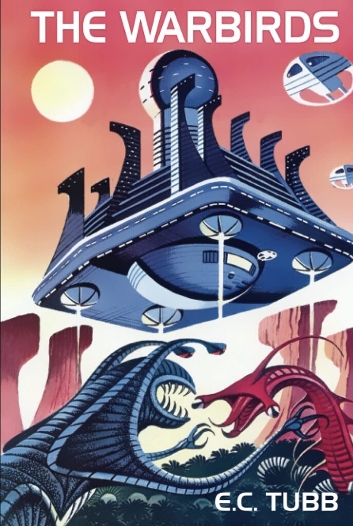 The Warbirds by E.C. Tubb (cover by Ron Turner) | Wildside Press, 2021