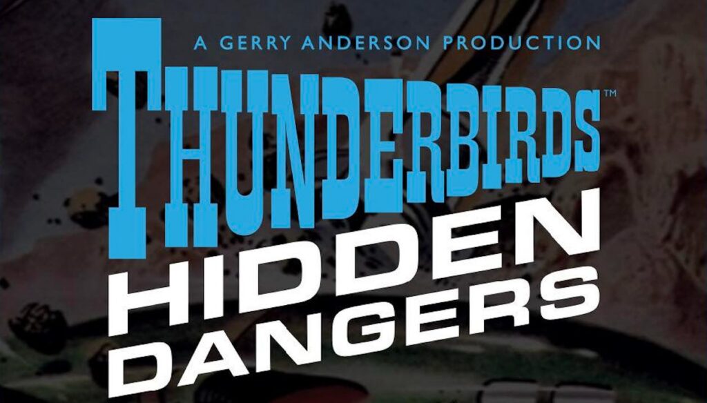 Thunderbirds Hidden Dangers Logo