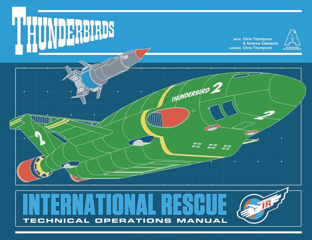 Thunderbirds International Rescue: Technical Operations Manual