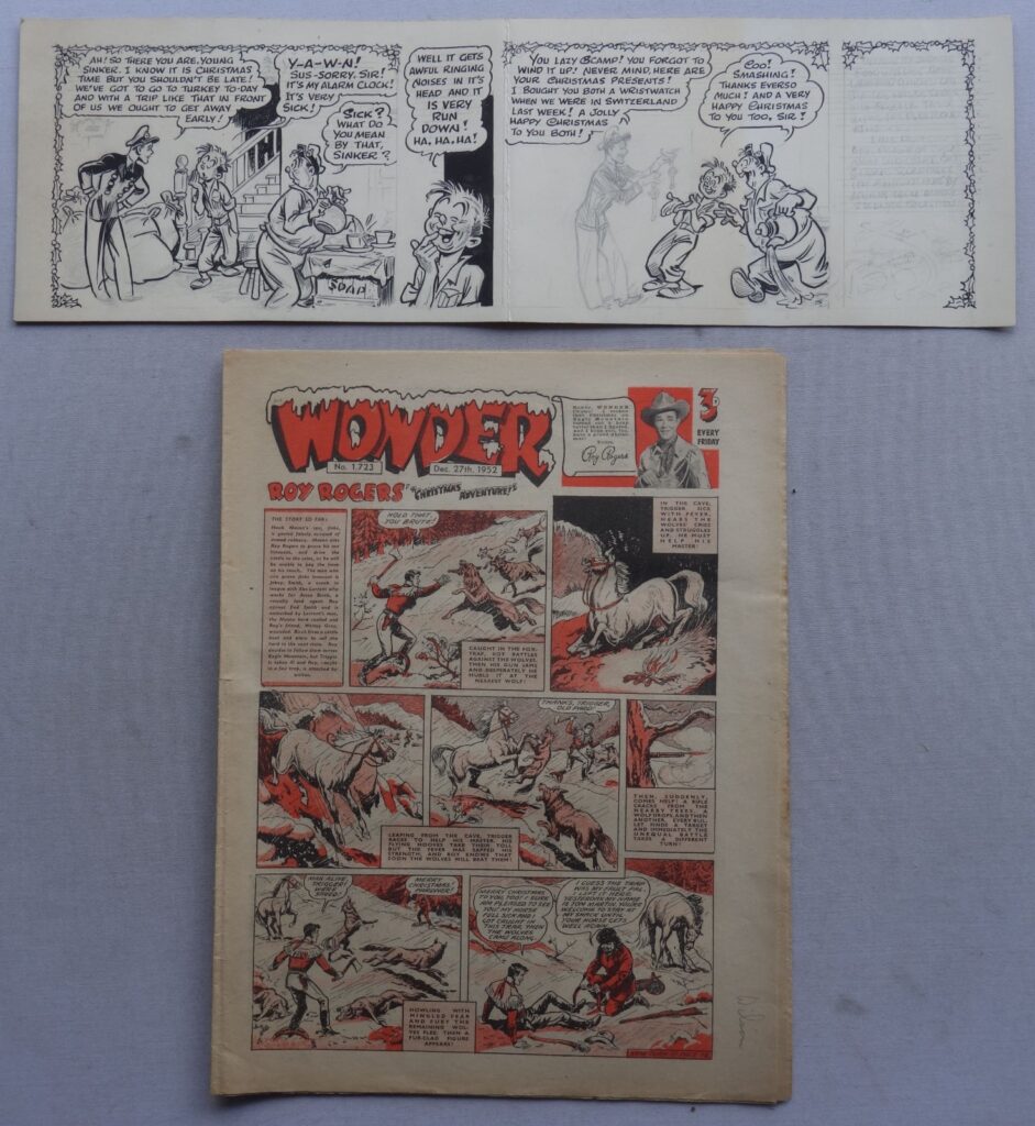 This edition of Wonder, No. 1723, cover dated 27th December 1952, is the festive edition with a lovely snowy title logo. Cover art by Roy Wilson, a prelim artwork included. A pencil name "Wilson" to the lower right hand cover edge, so we suspect this was the artist's original copy he had from the newsagent? Bright cover colour despite light/medium to medium tanning. Odd small tear and very light crease. The spine of the cover has been folded out of line slightly with the pages, since production. VG-